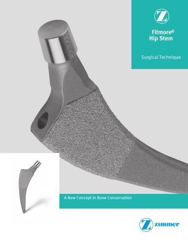 Fitmore &reg; Hip Stem