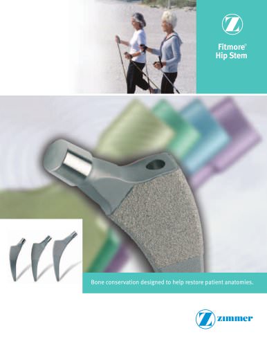 Fitmore&reg; Hip Stem