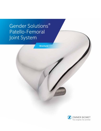 Gender Solutions&reg; Patello-Femoral Joint System