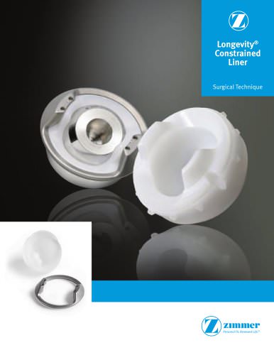 Longevity&reg; Constrained Liner Surgical Technique