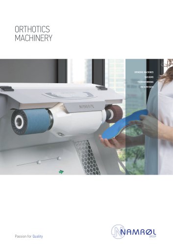 ORTHOTICS MACHINERY