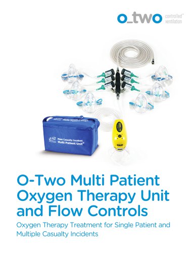 Oxygen Therapy Treatment for Single Patient and  Multiple Casualty Incident