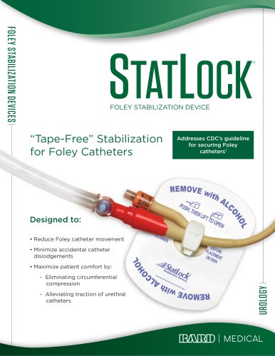 STATLOCK&reg; Foley Stabilization Device