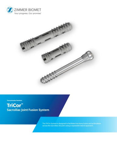 TriCor&trade; Sacroiliac Joint Fusion System